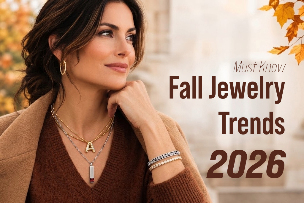 Fall Jewelry Trends 2026: The Biggest Jewelry Styles to Wear This Fall
